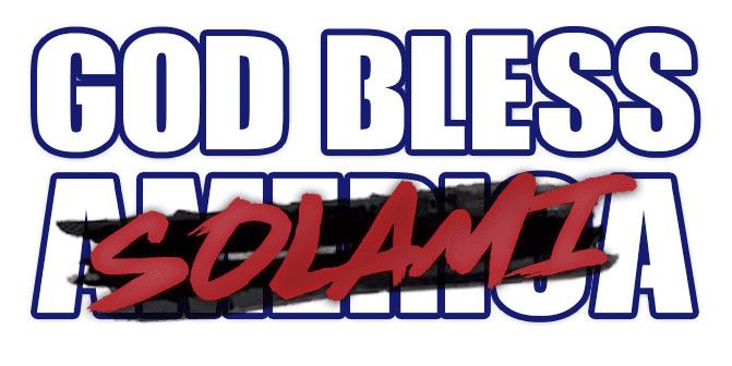 God Bless SOLAMI